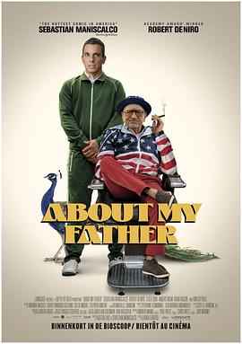 换妻论坛《关于我的父亲 About My Father》免费在线观看